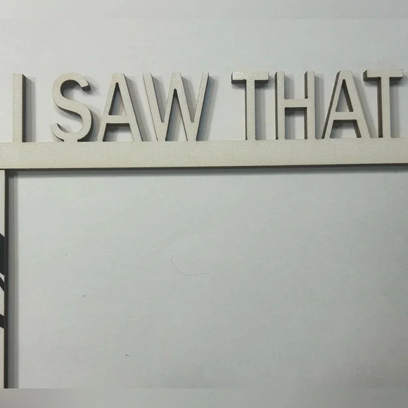 Jesus I saw That- Door Frame Sign - Picture 3 of 5